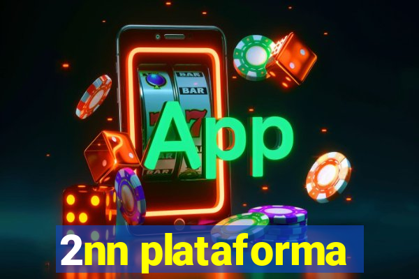 2nn plataforma